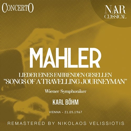 Lieder Eines Fahrenden Gesellen "Songs Of A Travelling Journeyman" Karl Böhm