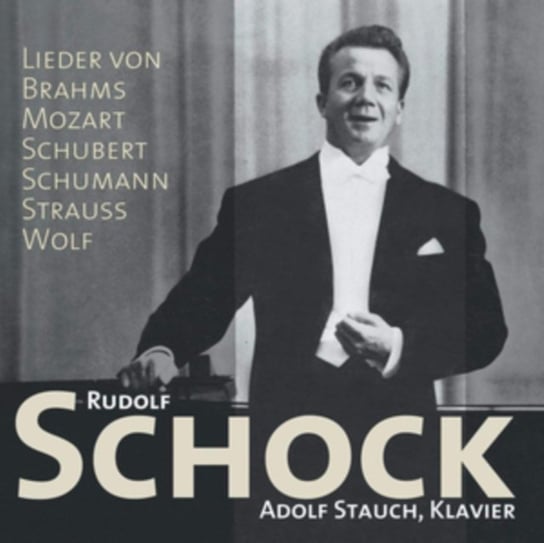 Lieder Von Brahms/Mozart/Schubert/Schumann/... Schock Rudolf