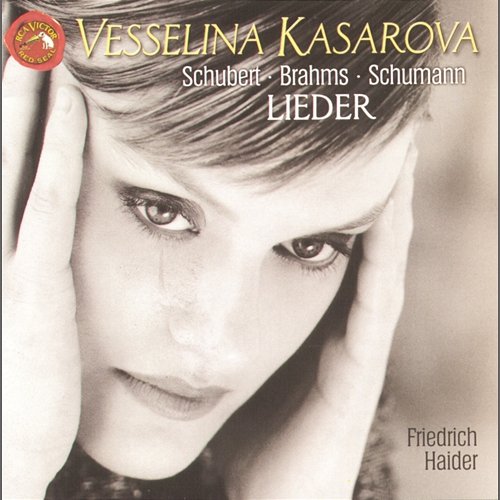 Lieder von Schubert, Brahms, Schumann Vesselina Kasarova