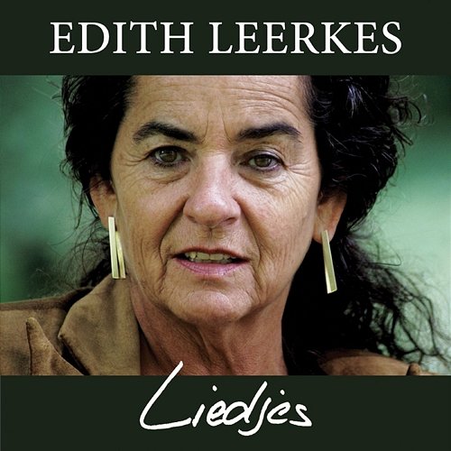 Liedjes Edith Leerkes