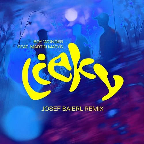 Lieky Boy Wonder feat. Martin Matys