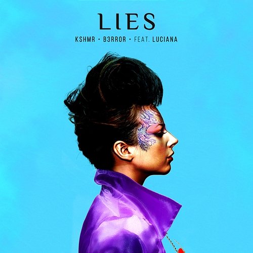 Lies KSHMR & B3RROR