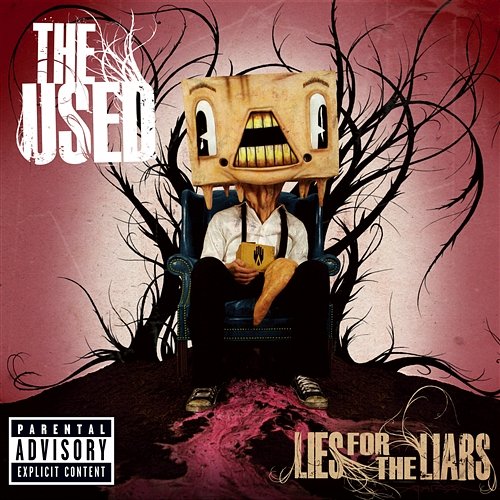 Lies For The Liars The Used