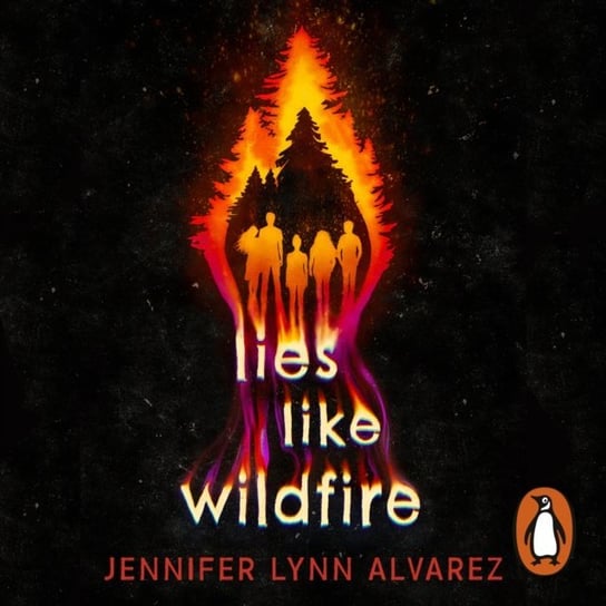 Lies Like Wildfire Alvarez Jennifer Lynn