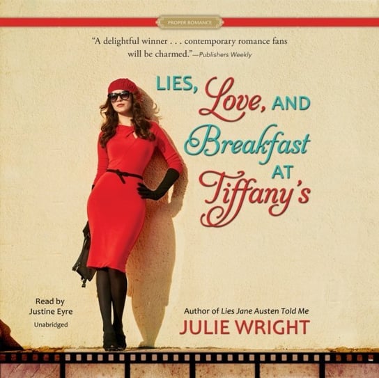 Lies, Love, and Breakfast at Tiffany's Wright Julie