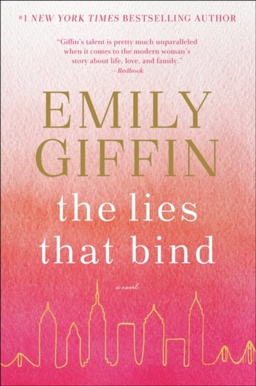 Lies That Bind Giffin Emily