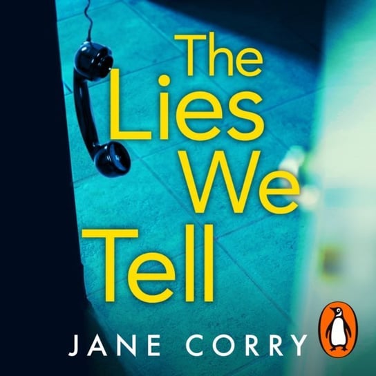 Lies We Tell Corry Jane