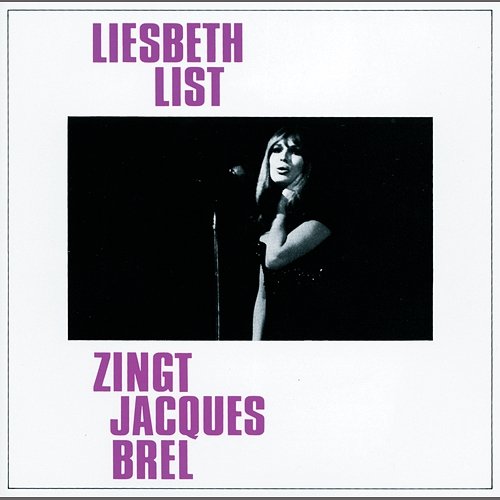 Liesbeth List Zingt Jaques Brel Liesbeth List