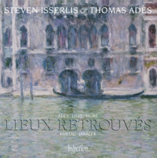 Lieux retrouves. Music for cello and piano Isserlis Steven, Ades Thomas