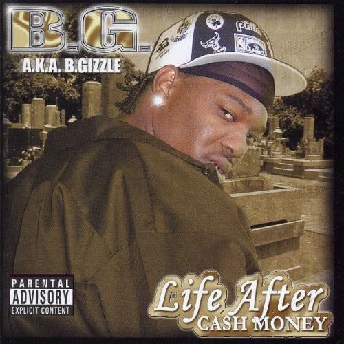 Life After Cash Money B.G.