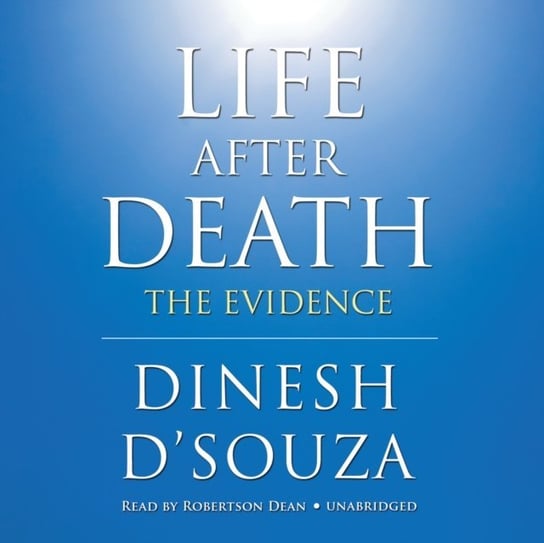 Life after Death D'Souza Dinesh