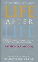 Life After Life Moody Raymond