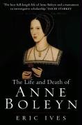 Life and Death of Anne Boleyn Ives Eric