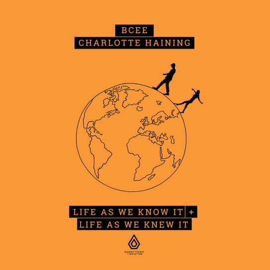Life As We Know It + Life As We Knew It Bcee & Charlotte Haining