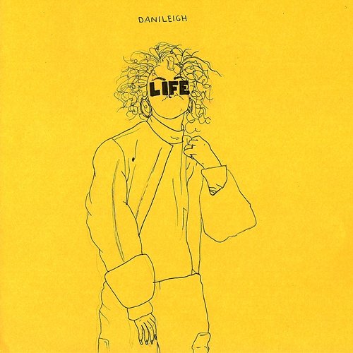 Life DaniLeigh