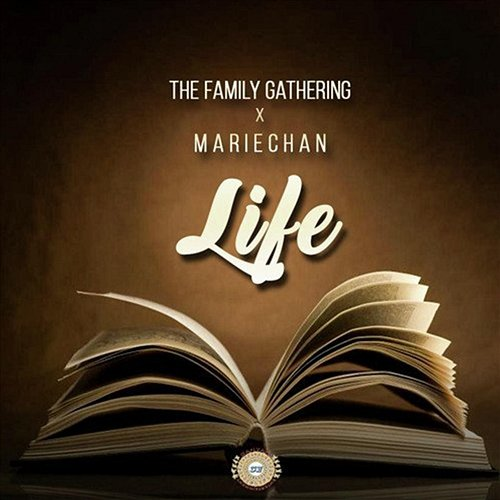 Life The Family Gathering feat. Mariechan
