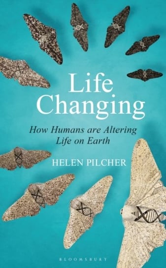 Life Changing: Shortlisted For The Wainwright Prize For Writing On Global Conservation Helen Pilcher