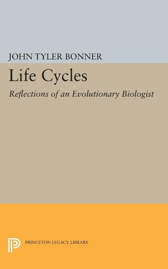 Life Cycles Bonner John Tyler