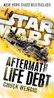 Life Debt: Aftermath (Star Wars) Wendig Chuck