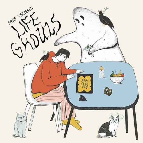 Life Ghouls David Vertesi