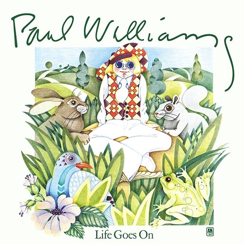 Life Goes On Paul Williams