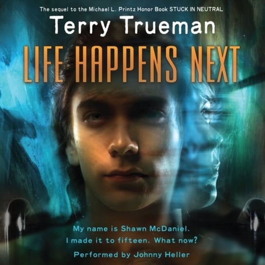 Life Happens Next Trueman Terry