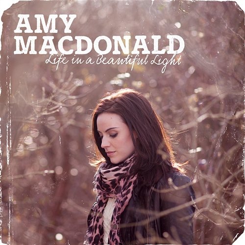 Life In A Beautiful Light Amy Macdonald