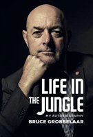 Life in a Jungle Grobbelaar Bruce