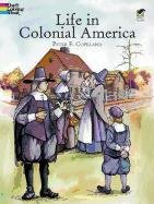 Life in Colonial America Copeland Peter, Copeland Peter F., Copeland, Coloring Books