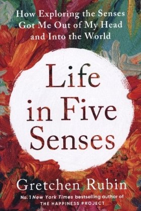 Life in Five Senses Penguin Random House