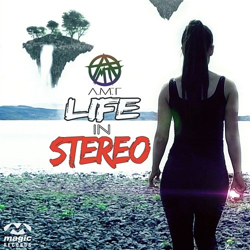 Life In Stereo A.M.T