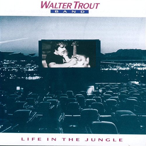 Life In The Jungle Walter Trout