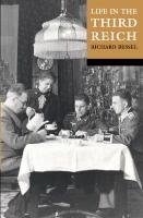 Life in the Third Reich Bessel Richard