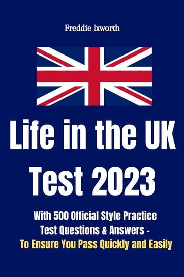 Life in the UK Test 2023 Tide House Publishing LTD
