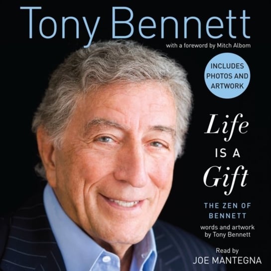 Life is a Gift Bennett Tony
