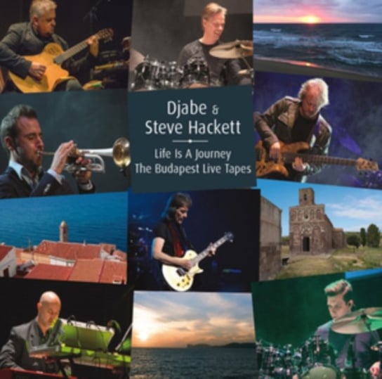 Life Is A Journey: The Budapest Live Tapes Djabe, Hackett Steve