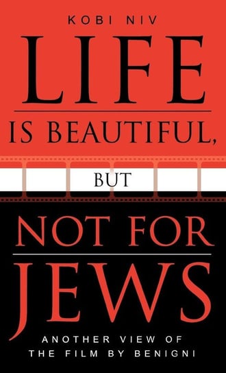 Life is Beautiful, But Not for Jews Niv Kobi Książka w Empik