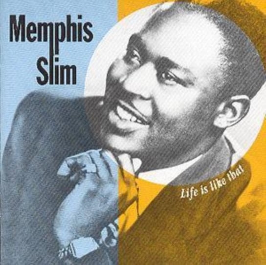 Life Is Like That Memphis Slim