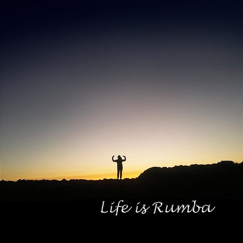 Life is Rumba Piotr Dubaj
