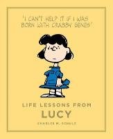 Life Lessons from Lucy Schulz Charles M.