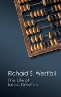 Life of Isaac Newton Westfall Richard S.