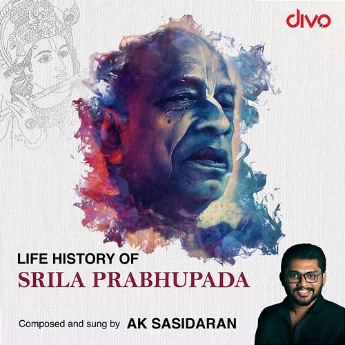 Life Of Srila Prabhupada A.K. Sasidaran