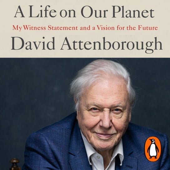 Life on Our Planet Attenborough David