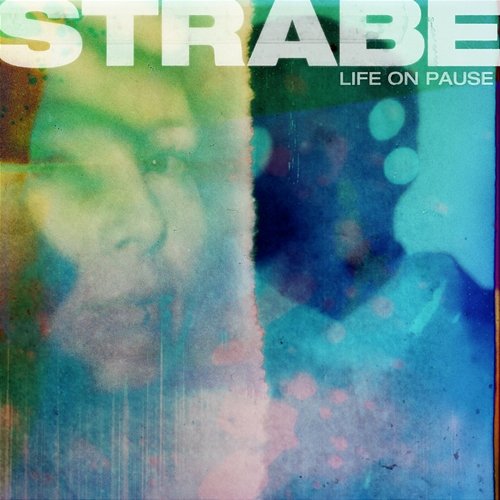 Life On Pause STRABE