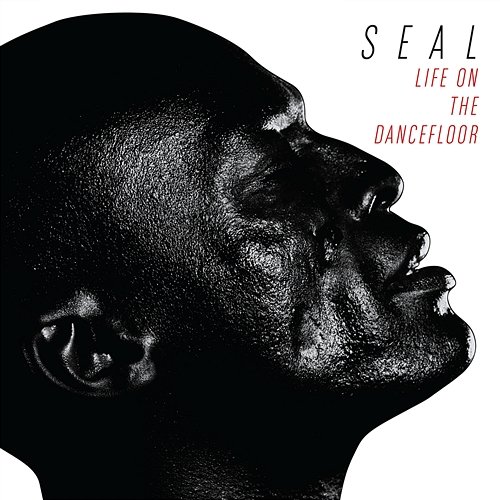 Life On The Dancefloor Seal