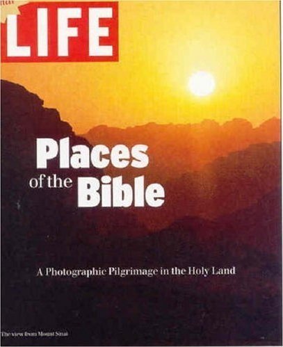 Life Places of the Bible A Photographic Pilgrimage Opracowanie zbiorowe
