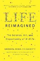 Life Reimagined Hagerty Barbara Bradley