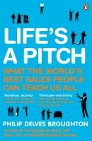 Life's A Pitch Broughton Philip Delves