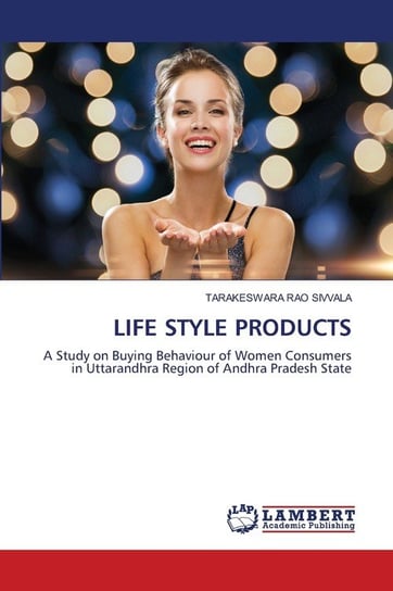 LIFE STYLE PRODUCTS Sivvala Tarakeswara Rao