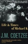 Life & Times of Michael K Coetzee John Maxwell